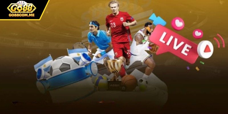 Lý do thể thao Go88 là lựa chọn hàng đầu